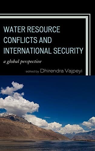 Water resource conflicts and international security