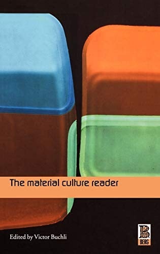 The material culture reader