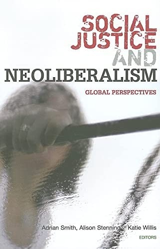 Social justice and neoliberalism