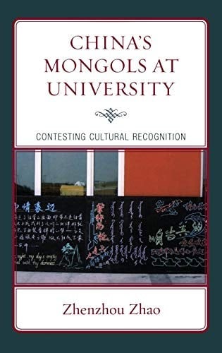 Minority Mongol students and cultural recognition in Chinese universities