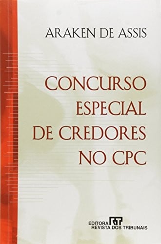 Concurso especial de credores no CPC