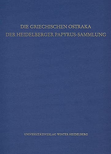 Die griechischen Ostraka der Heidelberger Papyrus-Sammlung