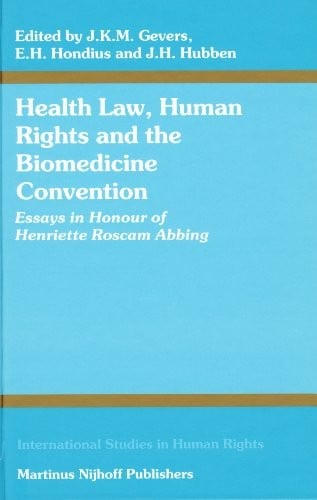 Health law, human rights and the Biomedicine Convention