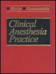 Clinical anesthesia practice