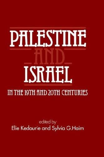 Palestineand Israel in the 19th and 20th centuries