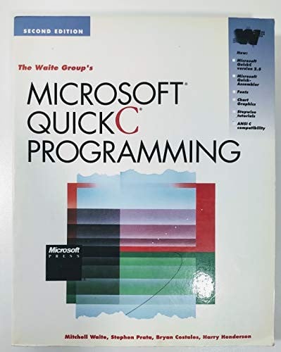 The Waite Group's Microsoft QuickC programming