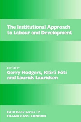 The institutional approach to labour and development