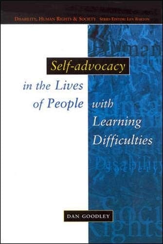Self-advocacy in the lives of people with learning difficulties