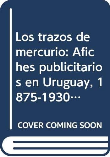 Los trazos de mercurio
