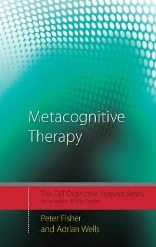 Metacognitive therapy