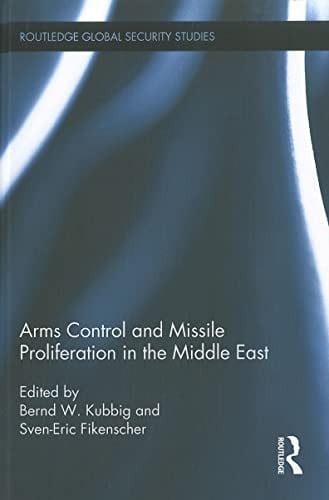 Arms control and missile proliferation in the Middle East