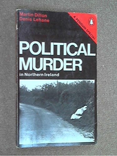 Political murder in Northern Ireland