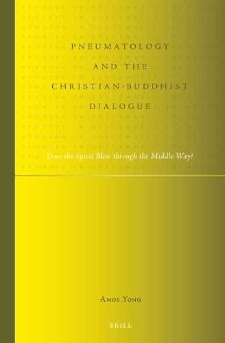 Pneumatology and the Christian-Buddhist dialogue