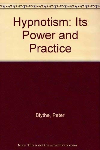 Hypnotism: its power and practice