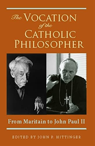 The vocation of the Catholic philosopher