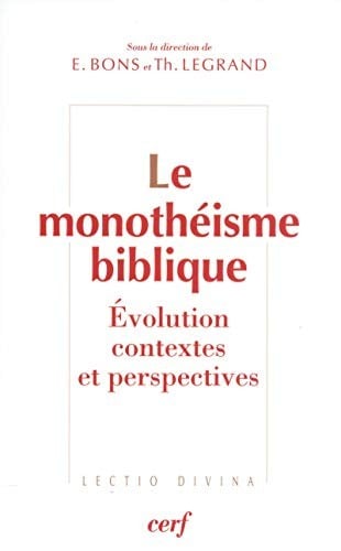 Le monothéisme biblique
