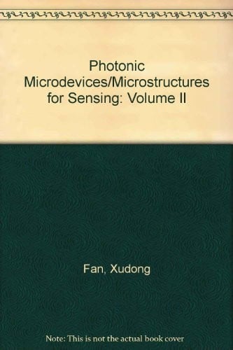 Photonic microdevices/microstructures for sensing II