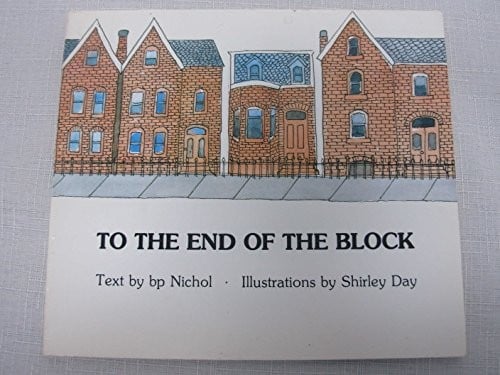 To the End of the Block