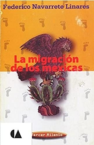 La migración de los mexicas