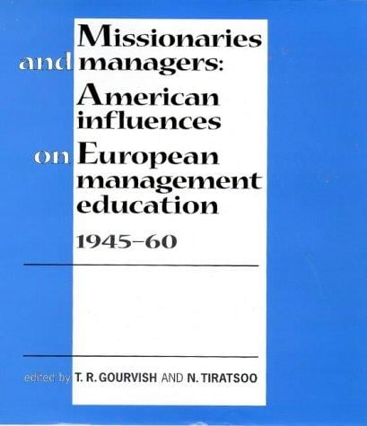 Missionaries and managers