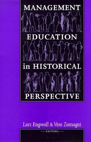 Management education in historical perspective