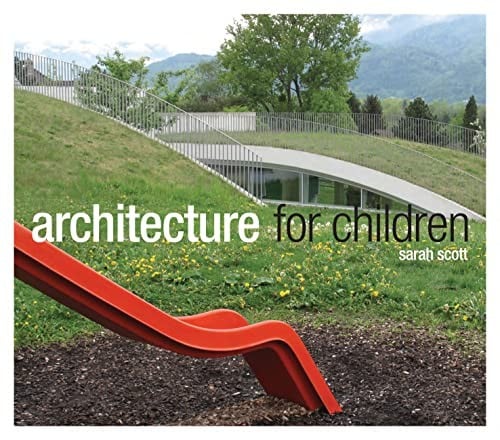 Architecture for children