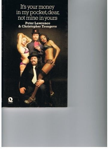 It's your money in my pocket, dear, not mine in yours