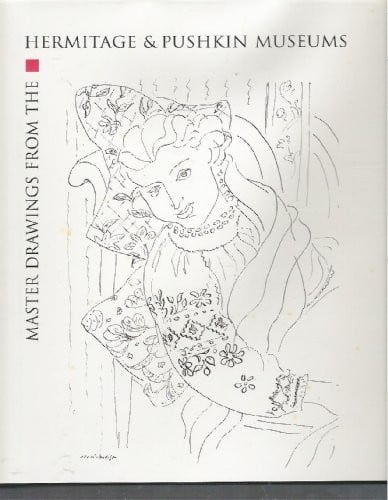 Master drawings from the Hermitage and Pushkin Museums