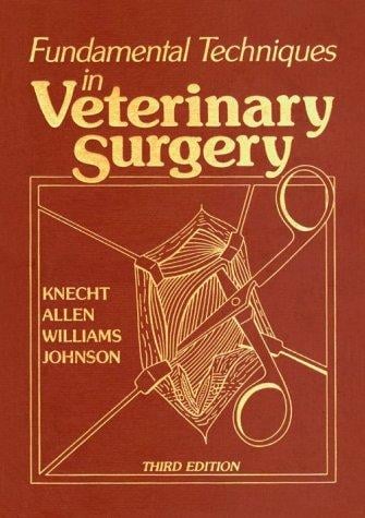 Fundamental techniques in veterinary surgery