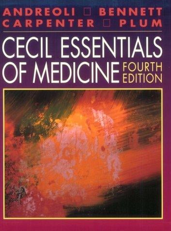 Cecil essentials of medicine