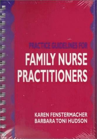 Practice guidelines for family nurse practitioners
