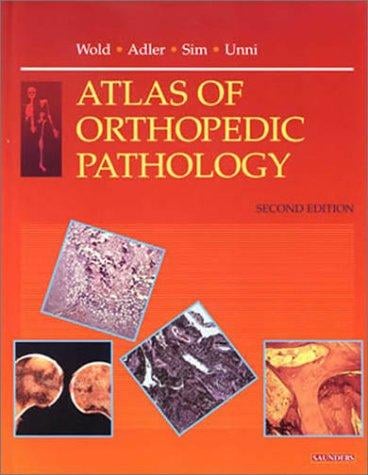 Atlas of Orthopedic Pathology
