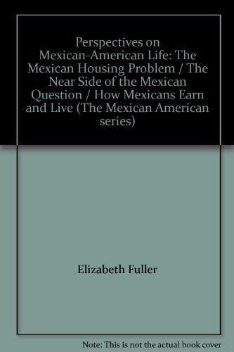 Perspectives on Mexican-American life