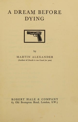 A dream before dying