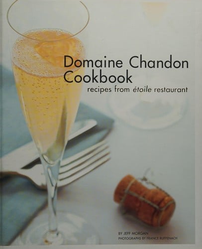 The Domaine Chandon cookbook