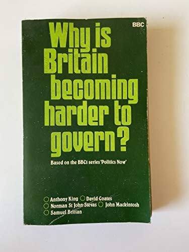 Why is Britain becoming harder to govern?