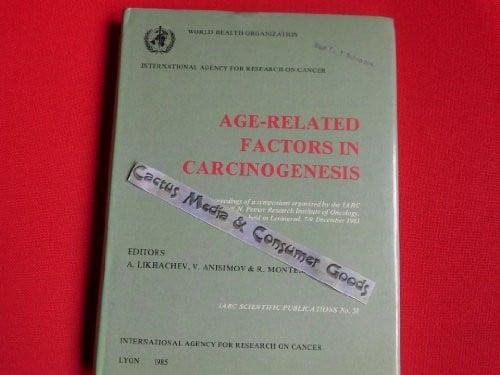 Age-related factors in carcinogenesis