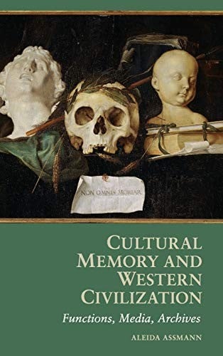 Cultural memory and Western civilization