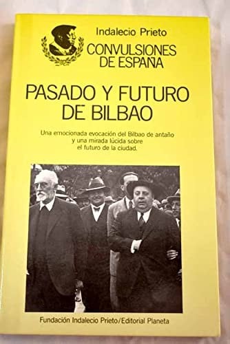 Pasado y futuro de Bilbao