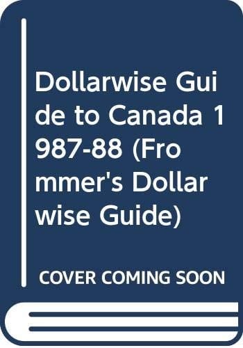 Frommer's dollarwise guide to Canada