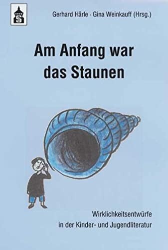 Am Anfang war das Staunen