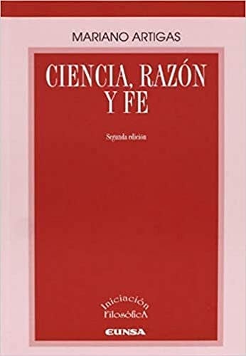 Ciencia, razón y fe