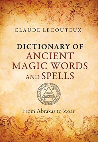 Dictionary of ancient magic words and spells