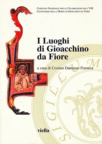 I luoghi di Gioacchino da Fiore