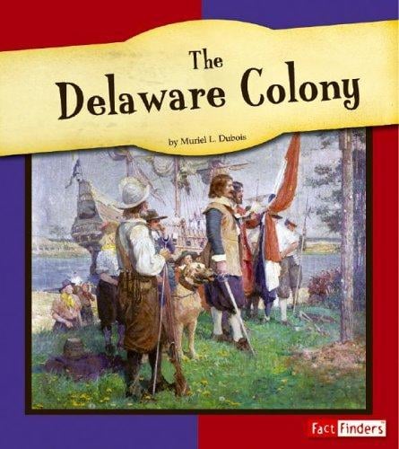 The Delaware colony