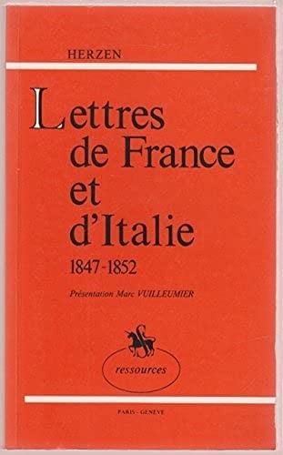 Lettres de France et d'Italie, 1847-1852
