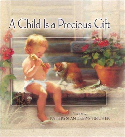 A child is a precious gift