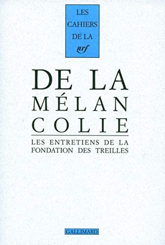 De la mélancolie