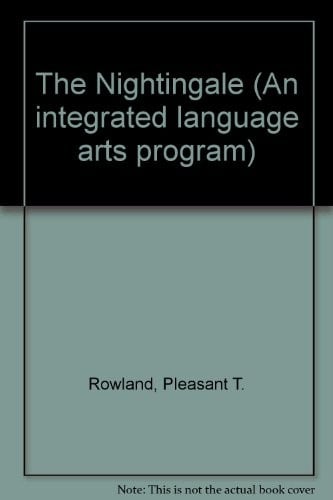 The Nightingale (An Integrated Language Arts Program)