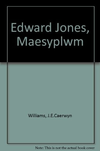 Edward Jones, Maes-y-plwm